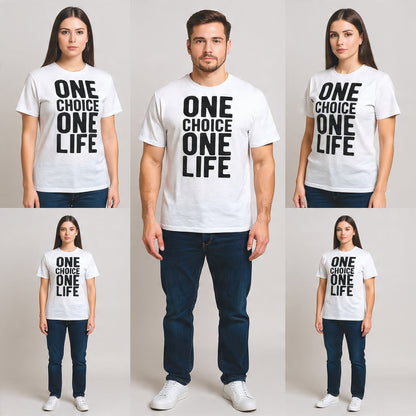 Camiseta ONE CHOICE ONE LIFE Motivacional - Positive Vibes Aesthetic Tee