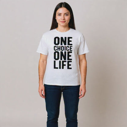 Camiseta ONE CHOICE ONE LIFE Motivacional - Positive Vibes Aesthetic Tee